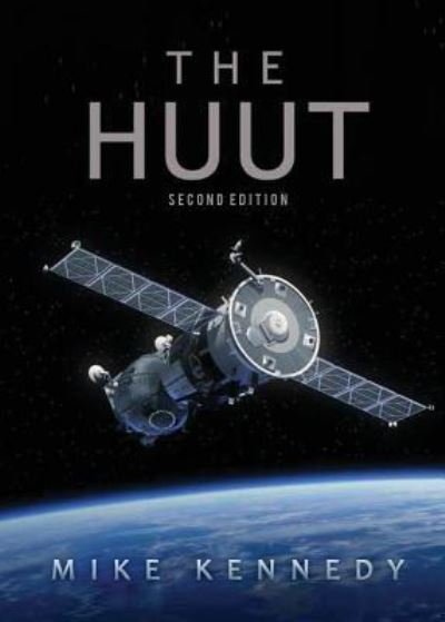 Cover for Mike Kennedy · The HUUT (Paperback Book) (2017)