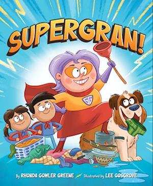 Cover for Rhonda Gowler Greene · Supergran! (Book) (2023)