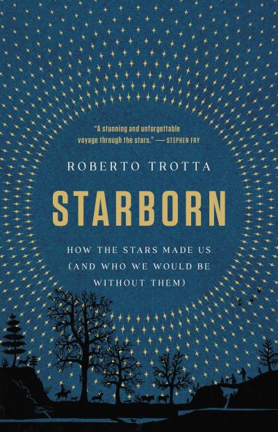 Cover for Roberto Trotta · Starborn (Book) (2023)