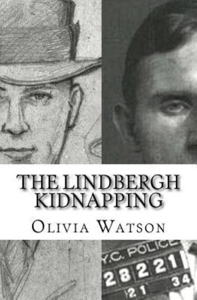 Cover for Olivia Watson · The Lindbergh Kidnapping (Paperback Book) (2017)