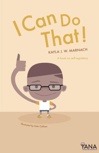 Cover for Kayla J W Marnach · I Can Do That (Paperback Book) (2017)