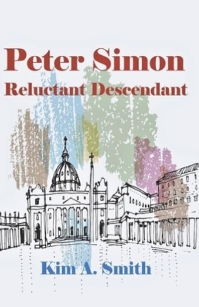 Cover for Kim A Smith · Peter Simon (Taschenbuch) (2017)
