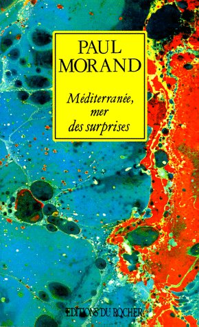 Cover for Paul Morand · Mediterranee, Mer Des Surprises (Paperback Book) [French edition] (1999)