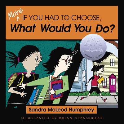 Cover for Sandra Mcleod Humphrey · More If You Had to Choose What Would You Do? (Paperback Book) (2003)