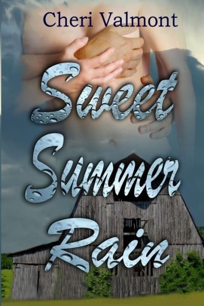 Cover for Cheri Valmont · Sweet Summer Rain (Pocketbok) (2016)