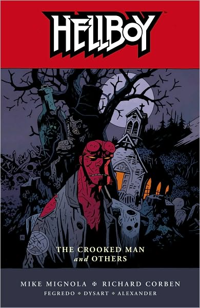 Cover for Mike Mignola · Hellboy Volume 10: The Crooked Man And Others (Paperback Book) (2010)