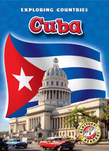 Cover for Walter Simmons · Cuba (Blastoff! Readers: Exploring Countries) (Blastoff! Readers: Exploring Countries: Level 5) (Hardcover Book) (2010)