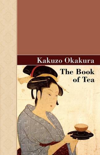 Cover for Kakuzo Okakura · The Book of Tea (Hardcover Book) (2009)