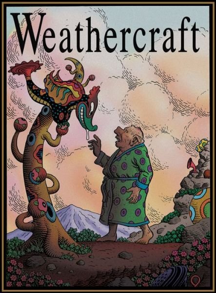 Weathercraft - Jim Woodring - Bøger - Fantagraphics - 9781606999776 - 17. november 2016