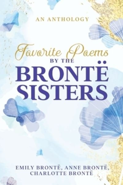 Cover for Charlotte Brontë · Favorite Poems by the Brontë Sisters (Buch) (2023)