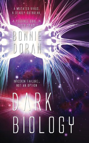 Cover for Bonnie Doran · Dark Biology (Pocketbok) (2013)