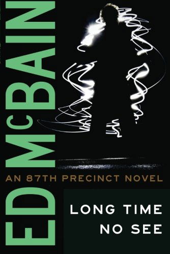 Cover for Ed Mcbain · Long Time No See (Paperback Book) (2012)