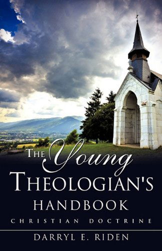 Cover for Darryl E. Riden · The Young Theologian's Handbook (Paperback Book) (2011)