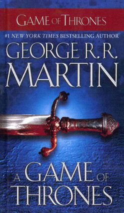 Cover for George R. R. Martin · A Game of Thrones (Song of Ice and Fire) (Hardcover Book) (1997)