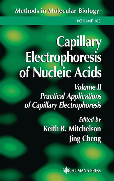 Cover for Capillary Electrophoresis of Nucleic Acids - Methods in Molecular Biology (Paperback Book) (2011)