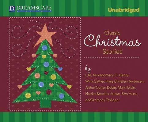 Cover for Bret Harte · Classic Christmas Stories: a Collection of Timeless Holiday Tales (Audiobook (CD)) [Unabridged edition] (2012)