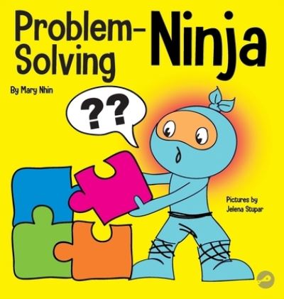 Cover for Mary Nhin · Problem Solving Ninja (Hardcover Book) (2021)