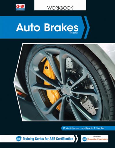 Auto Brakes - Chris Johanson - Books - Goodheart-Wilcox Publisher - 9781645640776 - November 1, 2019