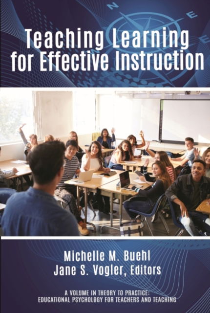 Cover for Michelle M. Buehl · Teaching Learning for Effective Instruction - Theory to Practice: Educational Psychology for Teachers and Teaching (Paperback Book) (2022)