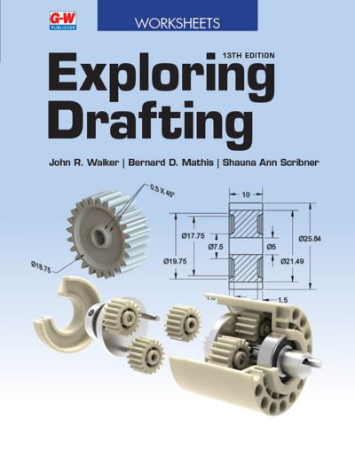 Cover for John R Walker · Exploring Drafting (Paperback Book) (2022)