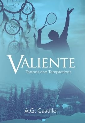 Cover for A G Castillo · Valiente (Innbunden bok) (2021)