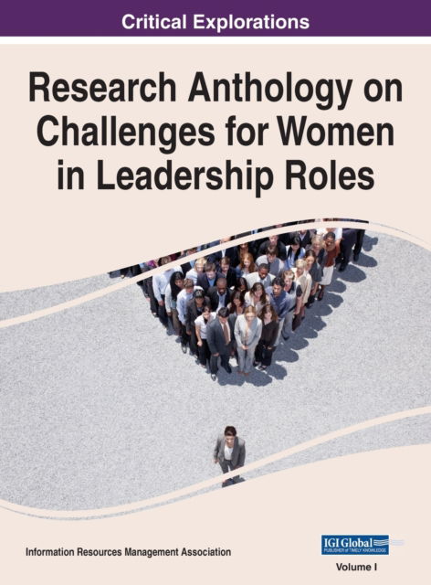 Cover for Information R. Management Association · Research Anthology on Challenges for Women in Leadership Roles, VOL 1 (N/A) (2021)