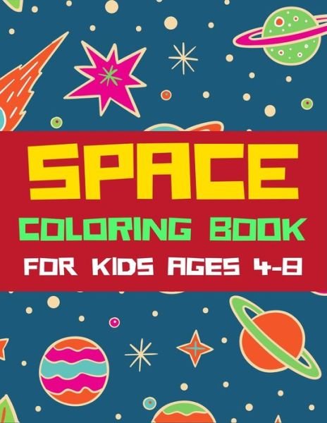 Cover for Ziboin Press Point · Space Coloring Book for Kids Ages 4-8 (Taschenbuch) (2019)