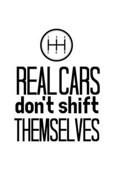 Cover for Tobddesigns Publishing · Real Cars Don't Shift Themselves (Paperback Book) (2019)