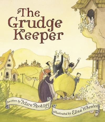 Cover for Mara Rockliff · The Grudge Keeper (Pocketbok) (2022)