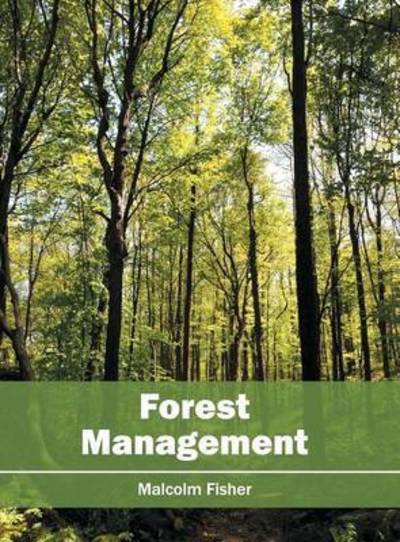 Cover for Malcolm Fisher · Forest Management (Hardcover Book) (2016)