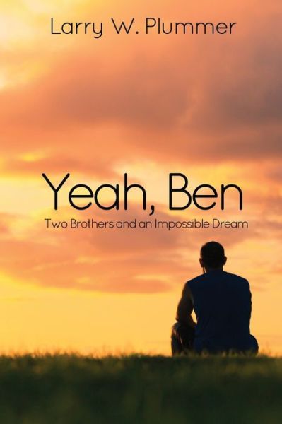 Cover for Larry W Plummer · Yeah, Ben (Paperback Book) (2019)