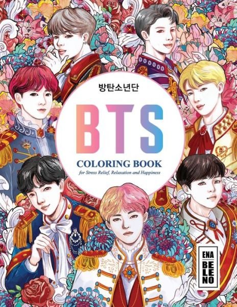 Cover for Ena Beleno · BTS Coloring Book for Stress Relief, Happiness and Relaxation (Paperback Book) (2019)