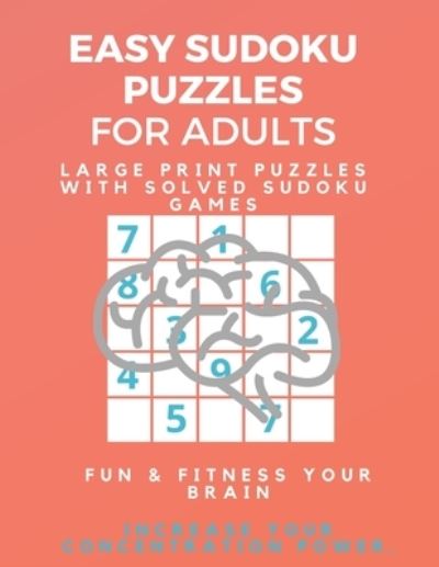 Cover for Sudoku Puzzle Book · Easy Sudoku Puzzle Book for Beginners (Taschenbuch) (2019)