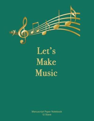 Cover for Suzanne's Dezigns · Let's Make Music (Paperback Book) (2018)