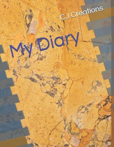 Cover for Cj Creations · My Diary (Paperback Bog) (2018)