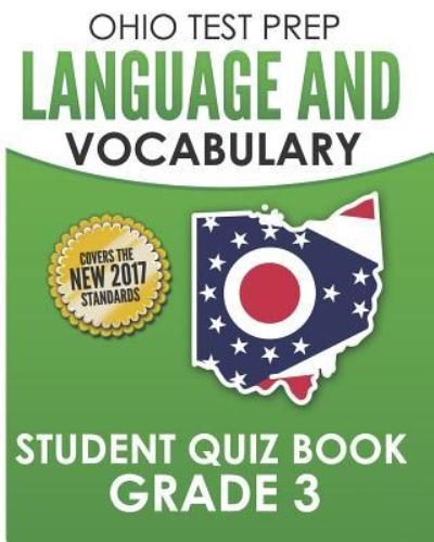 Cover for O Hawas · Ohio Test Prep Language &amp; Vocabulary Student Quiz Book Grade 3 (Paperback Bog) (2018)