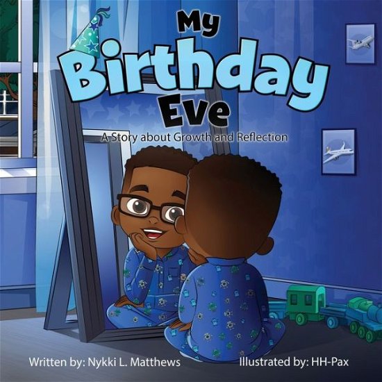 Cover for Nykki Matthews · My Birthday Eve (Paperback Bog) (2022)