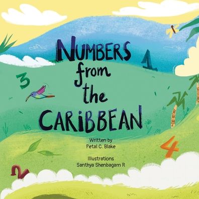 Cover for Santhya Shenbagam R · Numbers from the Caribbean (Paperback Book) (2022)