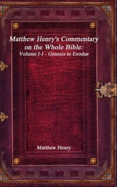 Cover for Matthew Henry · Matthew Henry's Commentary on the Whole Bible (Hardcover Book) (2017)