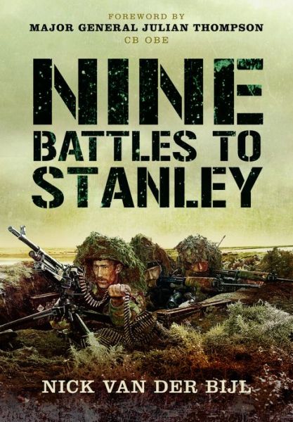 Cover for Nick Van Der Bijl · Nine Battles to Stanley (Paperback Book) (2014)