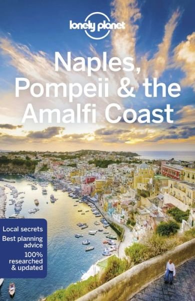 Cover for Lonely Planet · Lonely Planet Regional Guides: Naples, Pompeii &amp; the Amalfi Coast (Heftet bok) (2019)
