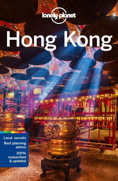 Lonely Planet Hong Kong - Travel Guide - Lonely Planet - Livros - Lonely Planet Global Limited - 9781788680776 - 17 de dezembro de 2021