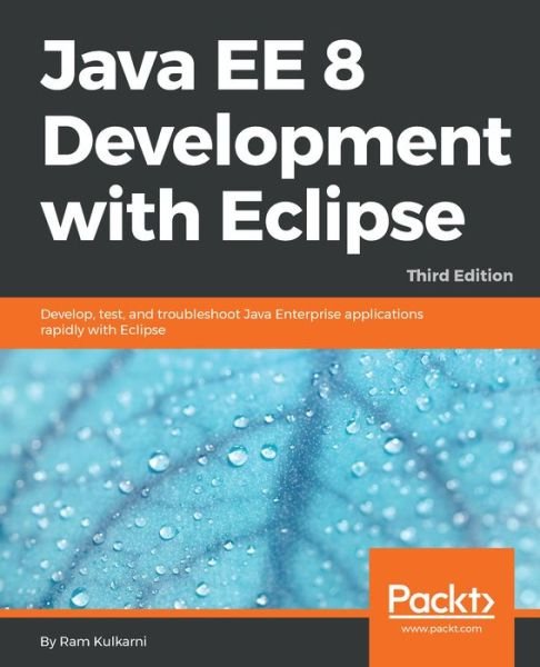 Cover for Ram Kulkarni · Java EE 8 Development with Eclipse (Bok) [3 Revised edition] (2023)