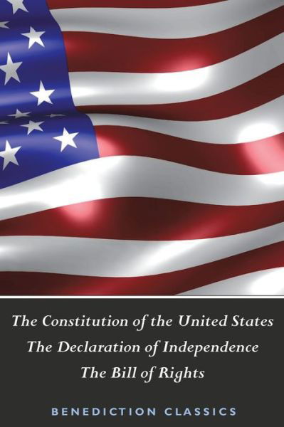 Cover for United States of America · The Constitution of the United States (Including The Declaration of Independence and The Bill of Rights) (Pocketbok) (2019)