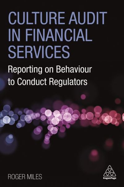 Cover for Roger Miles · Culture Audit in Financial Markets (Bog) (2021)