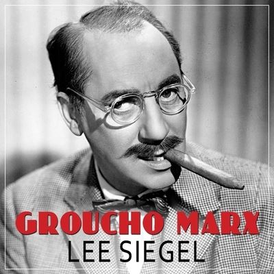 Cover for Lee Siegel · Groucho Marx (CD) (2016)