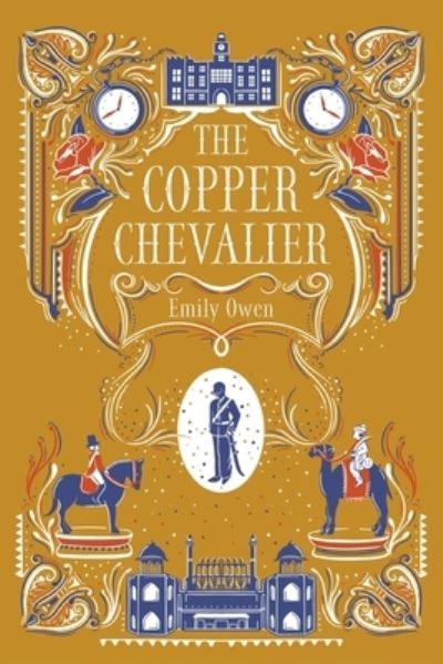 Cover for Emily Owen · The Copper Chevalier (Paperback Book) (2022)