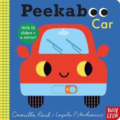 Peekaboo Car - Peekaboo - Reid, Camilla (Editorial Director) - Bücher - Nosy Crow Ltd - 9781839946776 - 3. August 2023