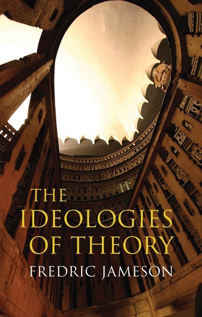 Cover for Fredric Jameson · Ideologies of Theory (Taschenbuch) (2009)