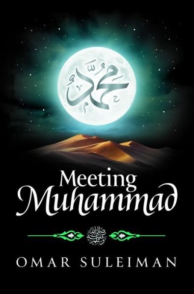 Cover for Omar Suleiman · Meeting Muhammad (Hardcover Book) (2022)